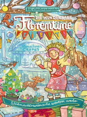 cover image of Die wunderbare Florentine Feiertag